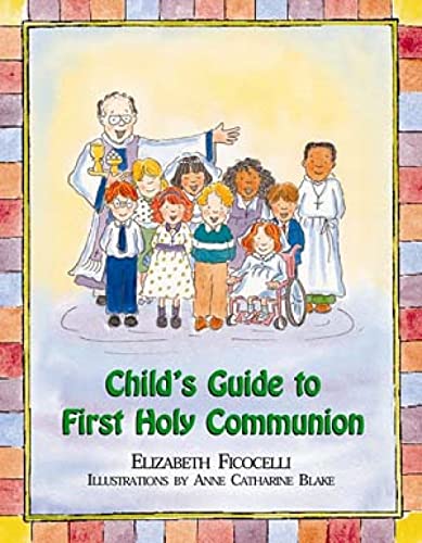 Stock image for Child's Guide to First Holy Communion for sale by Revaluation Books