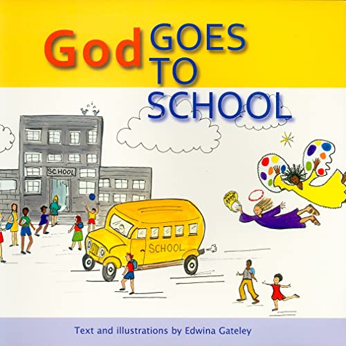 Stock image for God Goes to School for sale by ThriftBooks-Dallas