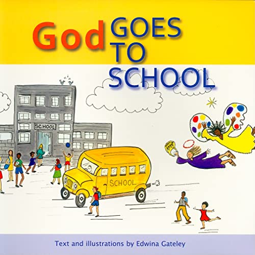 9780809167487: God Goes to School