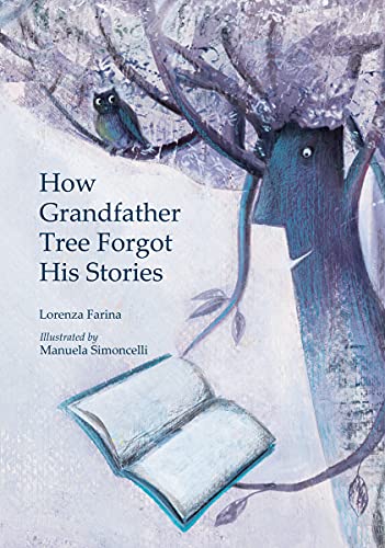 Beispielbild fr How Grandfather Tree Forgot His Stories zum Verkauf von Blackwell's