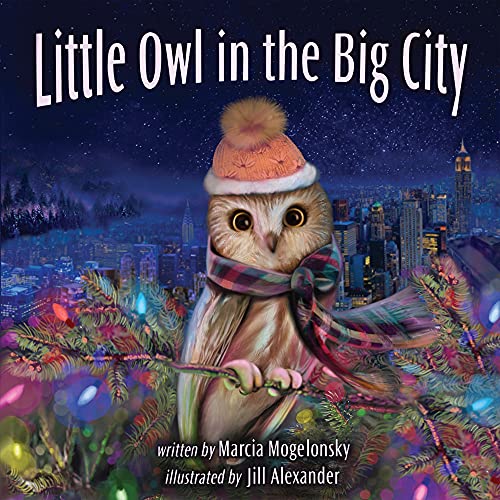 Stock image for Little Owl in the Big City for sale by Books From California