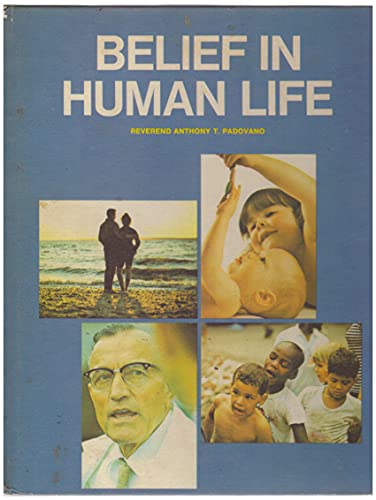 Stock image for Belief in Human Life for sale by Better World Books