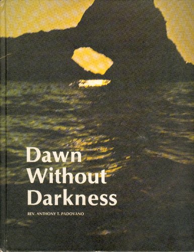 Stock image for Dawn Without Darkness for sale by Better World Books