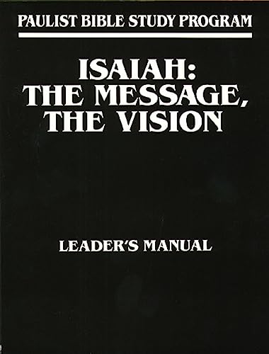 Beispielbild fr Isaiah :Message, Vision -Leade zum Verkauf von Wonder Book
