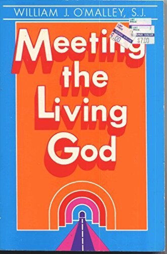 Stock image for Meeting the Living God for sale by Discover Books