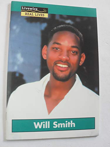 Will Smith (Livewire real lives) (9780809200955) by Holt, Julia
