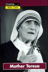 Mother Teresa (Livewire real lives) (9780809203932) by Howden, Iris