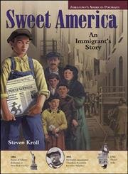 Imagen de archivo de Sweet America : An Immigrant's Story a la venta por Better World Books