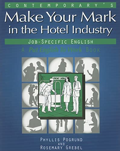 Stock image for Making Your Mark in Hotel Industry Jobs for sale by The Maryland Book Bank