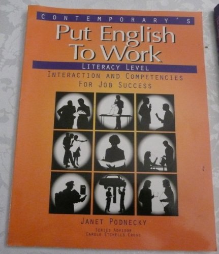 Put English To Work Literacy Level (9780809209194) by Podnecky, Janet