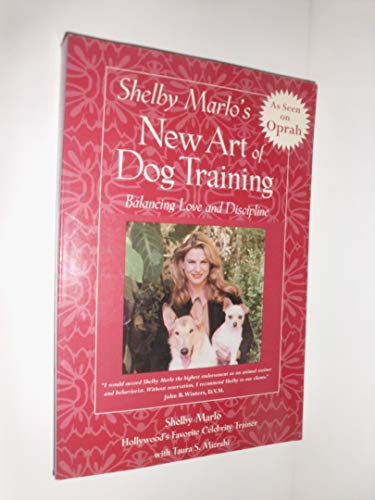 Beispielbild fr Shelby Marlo's New Art of Dog Training zum Verkauf von Wonder Book