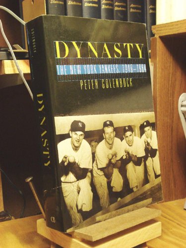 Beispielbild fr Dynasty : The New York Yankees 1949-1964 zum Verkauf von Better World Books