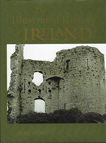 Beispielbild fr The Illustrated History of Ireland zum Verkauf von BooksRun