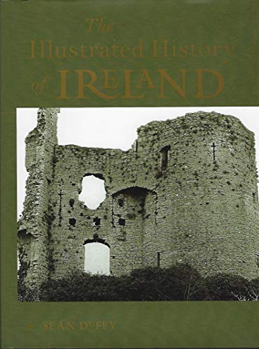 Stock image for The Illustrated History of Ireland for sale by BooksRun