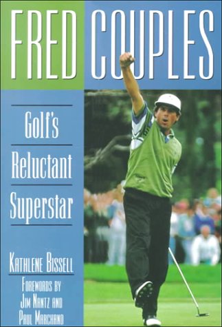 Stock image for Fred Couples for sale by GF Books, Inc.
