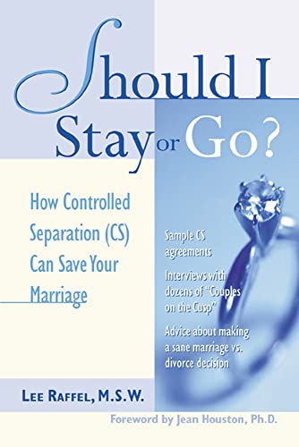 9780809225132: Should I Stay Or Go? : How Controlled Separation (CS) Can Save Your Marriage