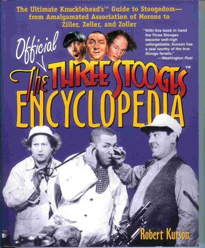 Beispielbild fr The Official Three Stooges  Encyclopedia zum Verkauf von WorldofBooks