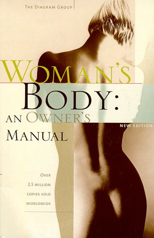 9780809226184: Woman's Body: An Owner's Manual