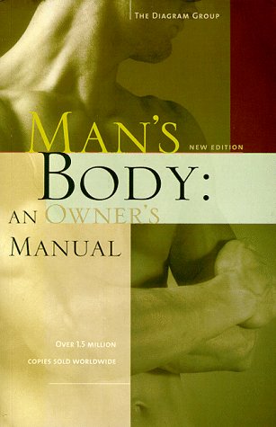 Stock image for Man's Body: An Owner's Manual for sale by ThriftBooks-Dallas