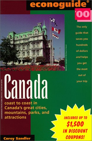 Beispielbild fr Canada: Coast to Coast in Canada's Great Cities, Mountains, Parks and Attractions (Econoguide S.) zum Verkauf von WorldofBooks
