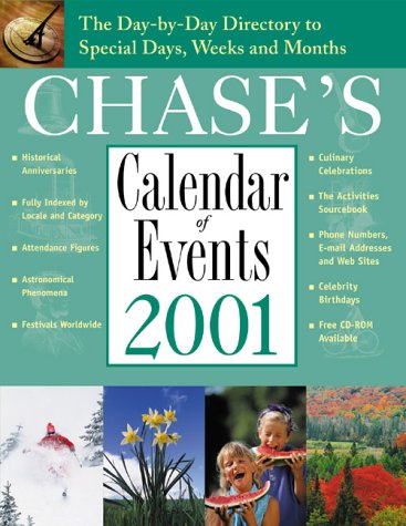 Chase's Calendar of Events 2001 [with CD rom] (9780809227754) by Contemporary Books; Whiteley, Sandy