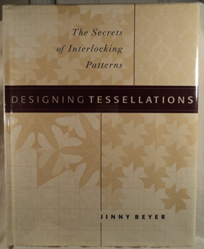 Imagen de archivo de Designing Tessellations a la venta por ThriftBooks-Atlanta