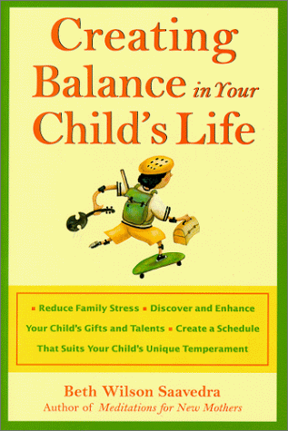 9780809228751: Creating Balance in Your Childs Life