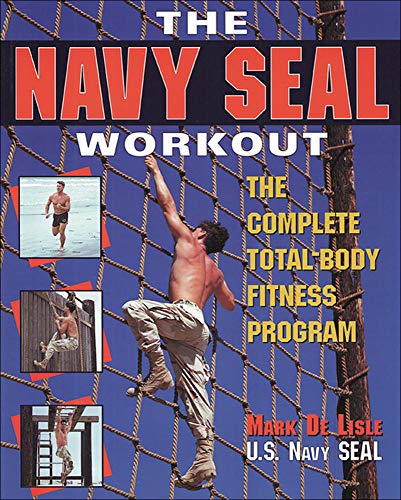 9780809229024: The Navy Seal Workout: The Compete Total-Body Fitness Program