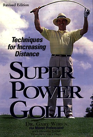 9780809229192: Super-Power Golf: Techniques for Increasing Distance