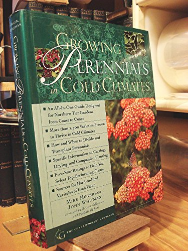 Growing Perennials in Cold Climates (9780809229437) by Mike Heger; John Whitman