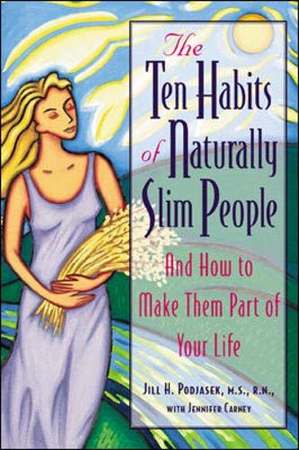 Stock image for The Ten Habits of Naturally Slim People for sale by Your Online Bookstore