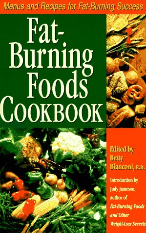 Stock image for Fat-Burning Foods Cookbook: Menus and Recipes for Fat-Burning Success for sale by Wonder Book