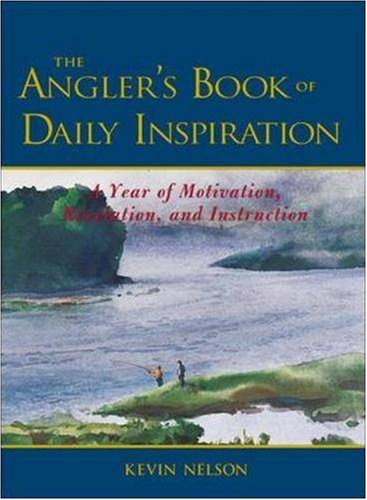 Stock image for The Angler's Book of Daily Inspiration for sale by SecondSale