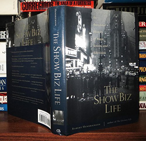 Stock image for The Show Biz Life: An Anecdotal History of Stage, Screen, and Television for sale by ThriftBooks-Atlanta