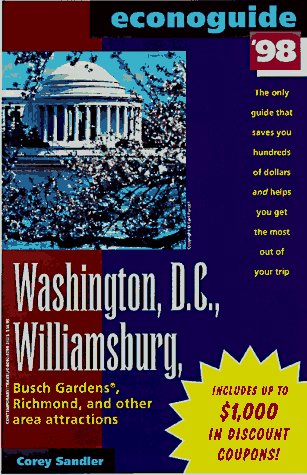 9780809230990: Econoguide 1998 - Washington Dc, Williamsburg, Busch Gardens, Richmond and Other Area Attractions (Econoguides)