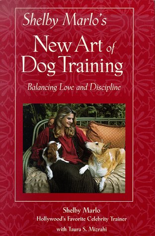 Beispielbild fr Shelby Marlo's New Art of Dog Training: Balancing Love and Discipline zum Verkauf von SecondSale