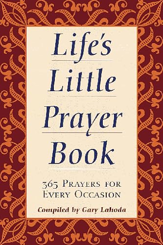 Stock image for Life's Little Prayer Book - 365 Prayers for Every Occasion for sale by RareNonFiction, IOBA