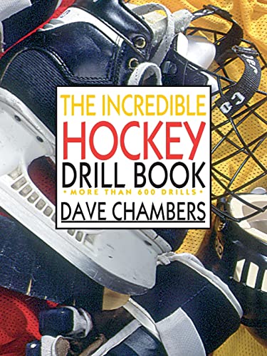 Beispielbild fr The Incredible Hockey Drill Book zum Verkauf von Better World Books