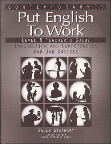 Put English To Work Level 6 Teacher Guide (9780809232949) by Podnecky, Janet; Cross, Carole Etchells; Linn, Sandra