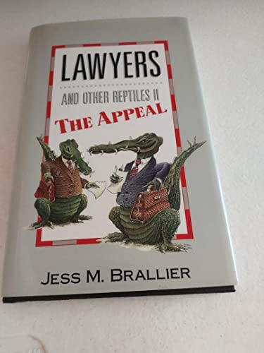 9780809233199: Lawyers and Other Reptiles II: The Appeal