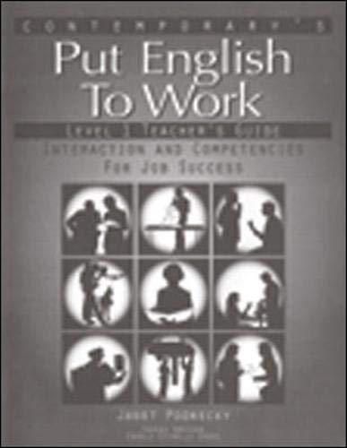 Beispielbild fr Contemporary's Put English to Work, Level 1 Interaction and Competencies for Job Success zum Verkauf von Ann Becker