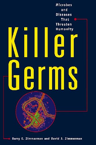 9780809233908: Killer Germs: Microbes and Diseases That Threaten Humanity