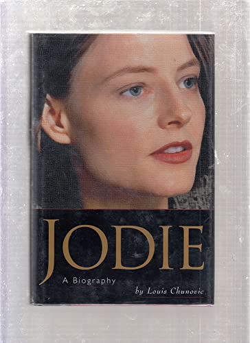 Stock image for JODIE: A BIOGRAPHY for sale by Cornerstone Books