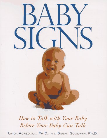 Beispielbild fr Baby Signs zum Verkauf von SecondSale