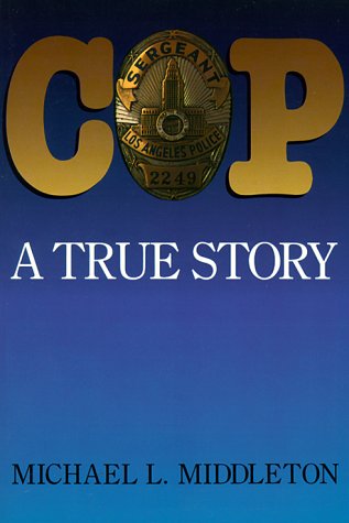 Beispielbild fr Cop: A True Story zum Verkauf von ThriftBooks-Atlanta