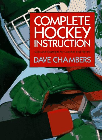 Beispielbild fr Complete Hockey Instruction zum Verkauf von Better World Books
