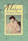 Beispielbild fr A Mother's Book of Poems zum Verkauf von Wonder Book