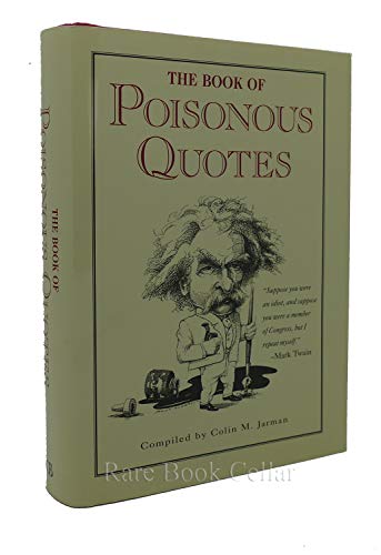 Beispielbild fr The Book of Poisonous Quotes zum Verkauf von SecondSale