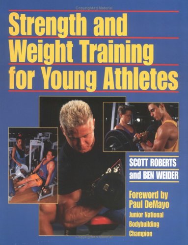 Imagen de archivo de Strength and Weight Training for Young Athletes a la venta por Better World Books