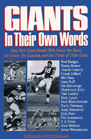Giants: In Their Own Words